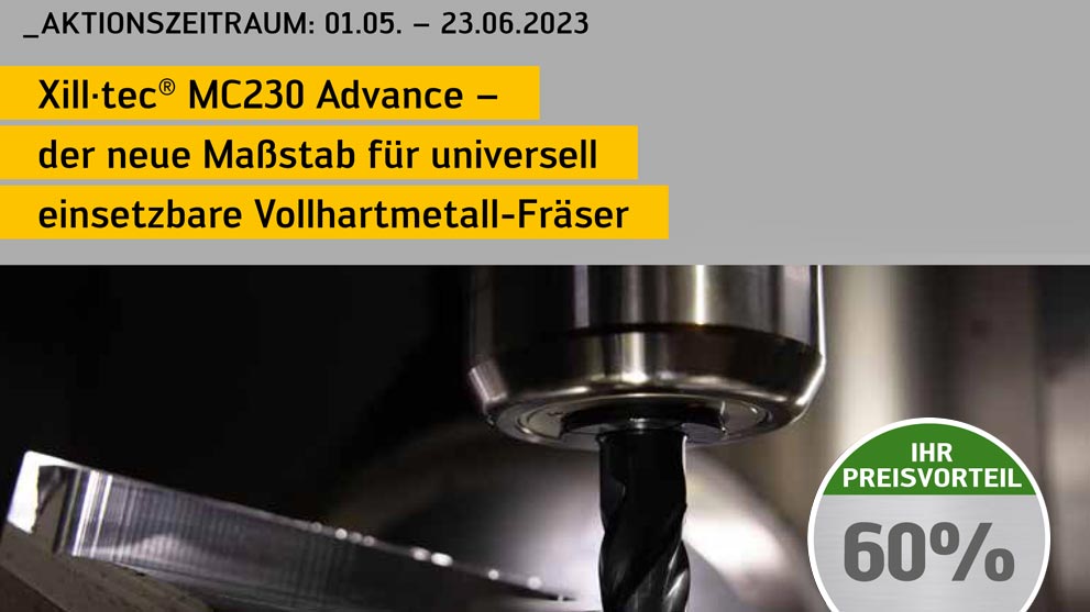  Xill·tec® MC230 Advance – der neue Maßstab für universell einsetzbare Vollhartmetall-Fräser